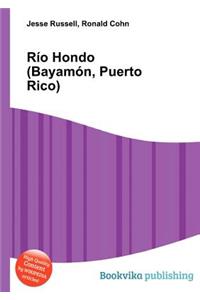 Rio Hondo (Bayamon, Puerto Rico)