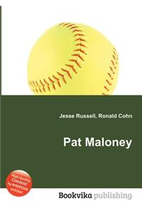 Pat Maloney