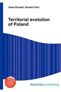 Territorial Evolution of Poland