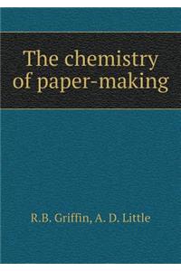 The chemistry of paper-making