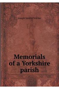 Memorials of a Yorkshire Parish
