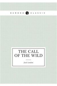 The Call of the Wild