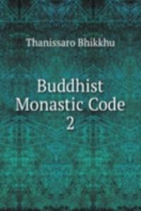 Buddhist Monastic Code 2