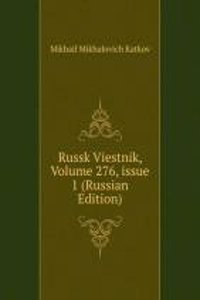 RUSSK VIESTNIK VOLUME 276 ISSUE 1 RUSSI