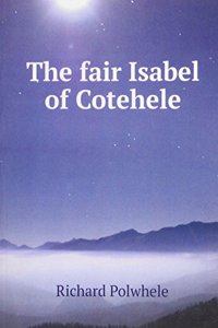fair Isabel of Cotehele