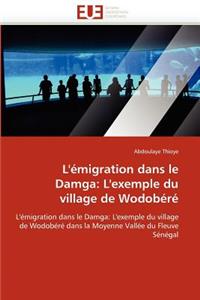 L''émigration Dans Le Damga