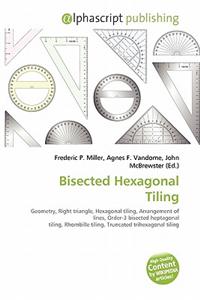 Bisected Hexagonal Tiling