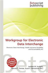 Workgroup for Electronic Data Interchange