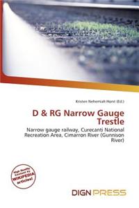 D & RG Narrow Gauge Trestle