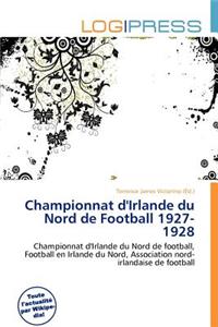 Championnat D'Irlande Du Nord de Football 1927-1928