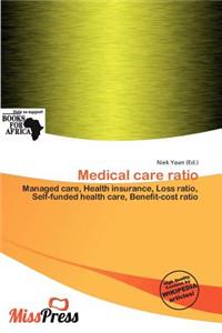 Medical Care Ratio