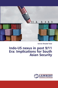 Indo-US nexus in post 9/11 Era