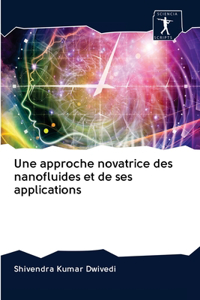 approche novatrice des nanofluides et de ses applications