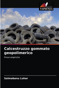 Calcestruzzo gommato geopolimerico