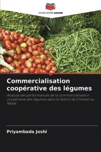 Commercialisation coopérative des légumes