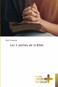 Les 5 péchés de la Bible