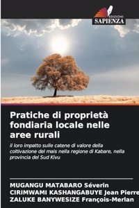 Pratiche di proprietà fondiaria locale nelle aree rurali