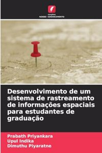 Desenvolvimento de um sistema de rastreamento de informações espaciais para estudantes de graduação