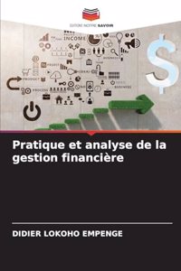 Pratique et analyse de la gestion financière