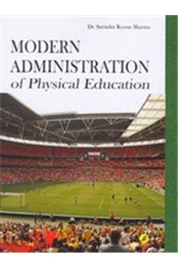 Modern Administration Of Physical Education