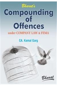 Compounding of Offences under Companies Act & FEMA