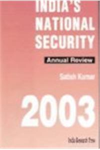 India`S National Security 2003 : Annual Review