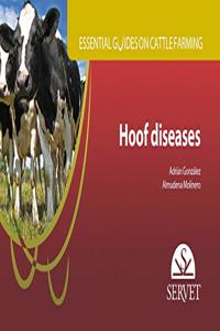 ESSENTIAL GUIDES ON CATTLE FARMING HOOF DISEASES (PB 2018)