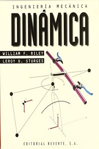Ingenieria mecanica. Dinamica: Volumen 2. Dinamica (Vol. 2)