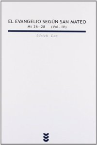 El Evangelio Segun San Mateo IV