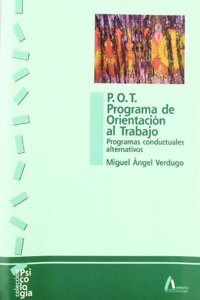 P.O.T. Programa de Orientacion al Trabajo