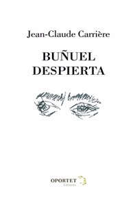 BUNUEL DESPIERTA