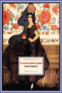 Cantos populares espanoles (Facsimiles Espuela de Plata) (Spanish Edition)