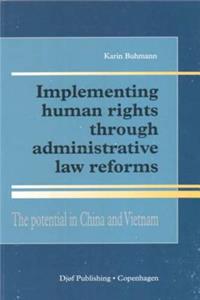 Implementing Human Rights through Administrative Law Reforms