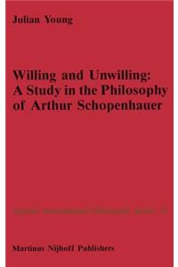 Willing and Unwilling