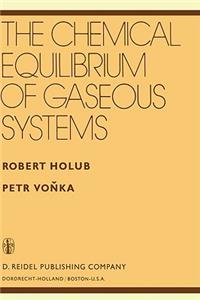 Chemical Equilibrium of Gaseous Systems