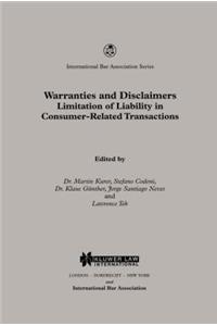 Warranties and Disclaimers Limitation of Liability in Consumer-Related Transactions