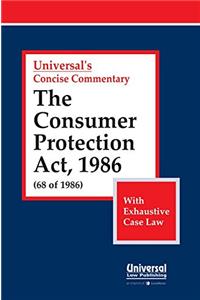 The Consumer Protection Act, 1986 (68 of 1986) with Exhaustive Case Law