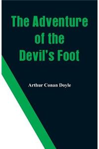 The Adventure of the Devil's Foot