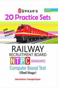 20 Practice Sets RAILWAY RECRUITMENT BOARD NTPC (GRADUATE) CBT (IInd Stage)