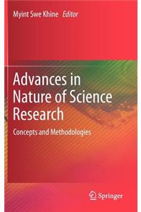 Advances in Nature of Science Research