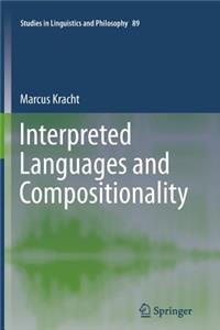 Interpreted Languages and Compositionality