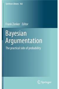 Bayesian Argumentation