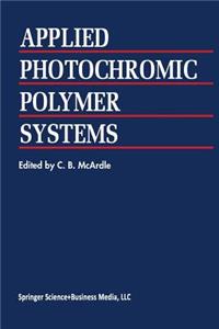 Applied Photochromic Polymer Systems