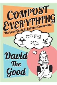 Compost Everything
