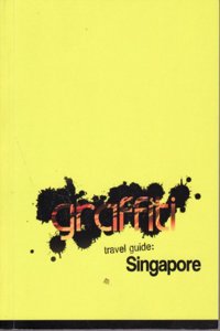 Graffiti Travel Guide: Singapore