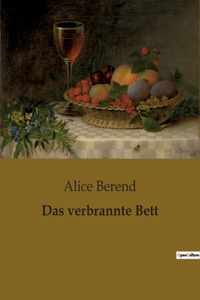 verbrannte Bett
