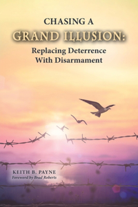 Chasing a Grand Illusion