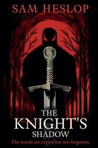 The Knight's Shadow