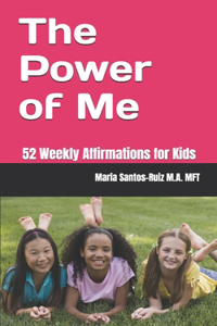 The Power of Me