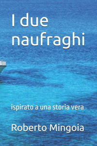 I due naufraghi
